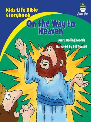 cover image of Kids-Life Bible Storybook—On the Way to Heaven
